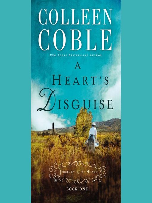 Title details for A Heart's Disguise by Colleen Coble - Wait list
